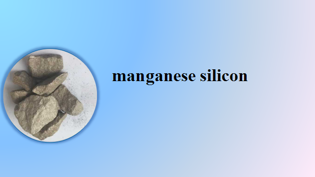 Producing high quality good price ferro silicon manganese
